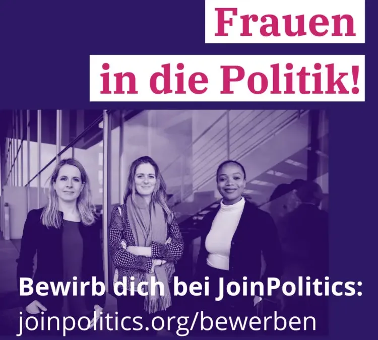 Jetzt bei JoinPolitics bewerben – Frauen in die Politik!
